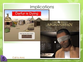 Implications
Call to Arms
June 17, 2015 © Dana Ruggiero & Katrin Becker 32
 