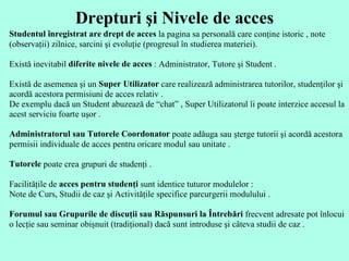 Drepturi şi Nivele de acces 