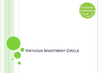 Virtuous Investment Circle 