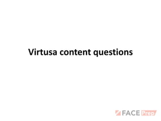 Virtusa content questions
 