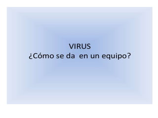Virus tecnologicos