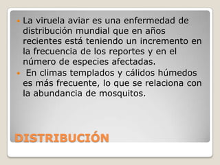 En ponedoras produce depresión y baja en producción de huevos.