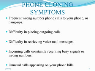 Mobile Cloning Technology