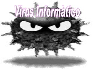 Virus Informàtico 