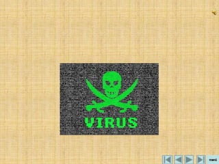 Virus y Antivirus

Juan Manuel Baroni
 