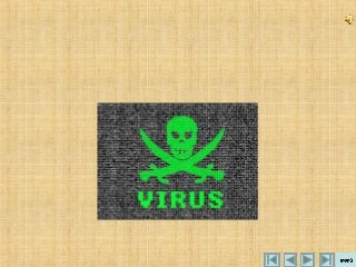 Virus y AntivirusVirus y Antivirus
Juan Manuel Baroni
 