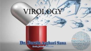 VIROLOGY
 