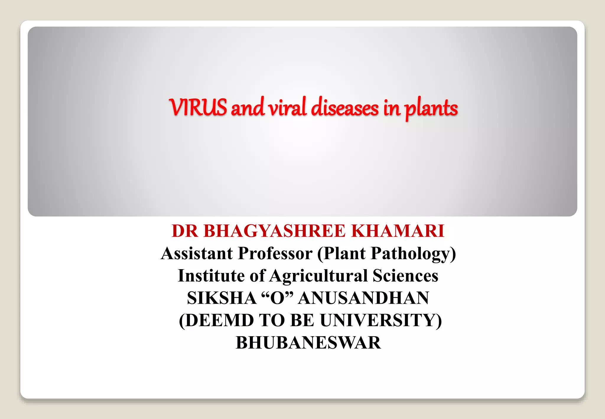 Virus and viral diseases in plants pptx