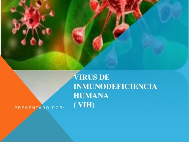 Virus de inmunodeficiencia humana pdf 2013