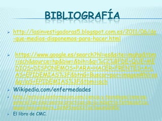 BIBLIOGRAFÍA









http://lasinvestigadoras5.blogspot.com.es/2011/06/de
-que-medios-disponemos-para-hacer.html
https://www.google.es/search?hl=es&site=imghp&tbm
=isch&source=hp&biw=&bih=&q=%C2%BFDE+QUE+ME
DIOS+DISPONEMOS+PARA+HACER+FRENTES+A+L
AS+EPIDEMIAS%3F&btnG=Buscar+por+imagen#hl=es
&q=laS+EPIDEMIAS%3F&tbm=isch
Wikipedia.com/enfermedades
http://noticias.lainformacion.com/ciencia-y-tecnologia/cienciasgeneral/las-diez-peores-practicas-de-la-industria-farmaceuticasegun-ben-goldacre_DsWP1ny6X3TcsTauUmIK85/
El libro de CMC.

 