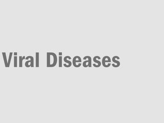 Viral Diseases