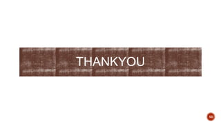 THANKYOU
53
 