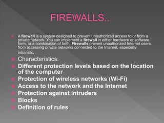 Viruses,antiviruses & firewalls | PPTX