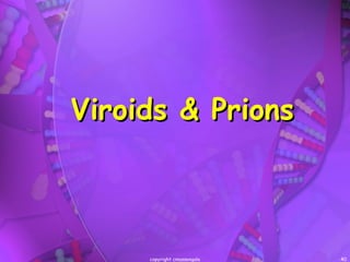 Viruses, viroids, and prions | PPT