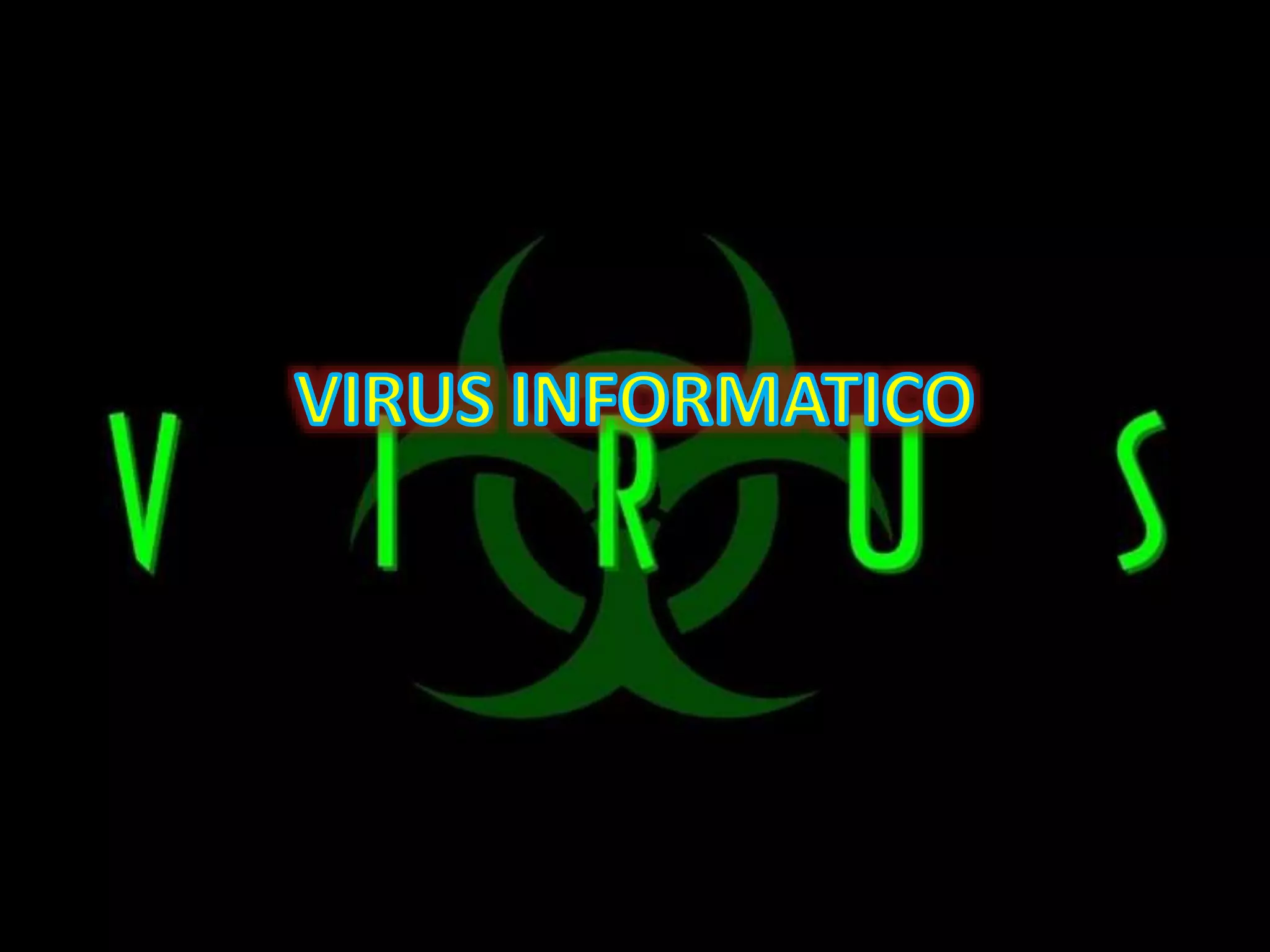 Virus Informatico PPT virus-informatico-ppt
