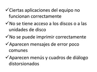 El equipo no responde o se bloquea con frecuencia