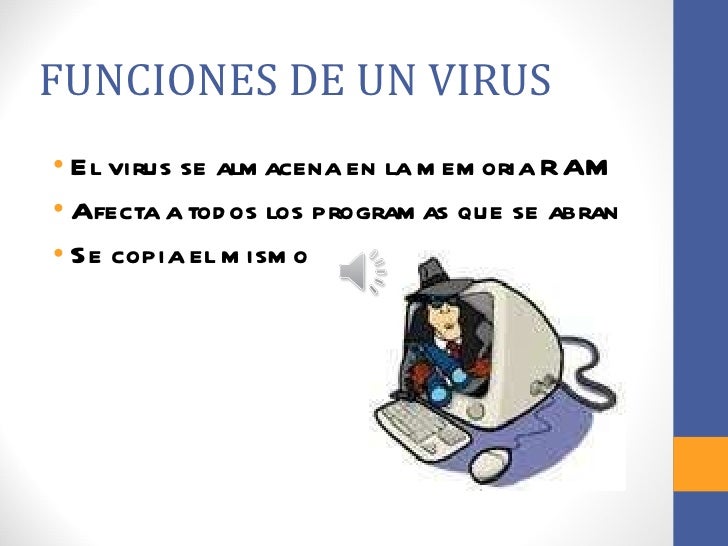 Orden Que Se Le Da A Un Programa Informático Virus informaticos
