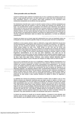 Castillo, José Luis. Virus informático. Argentina: El Cid Editor | apuntes, 2009. ProQuest ebrary. Web. 11 May 2015.
Copyright © 2009. El Cid Editor | apuntes. All rights reserved.
 