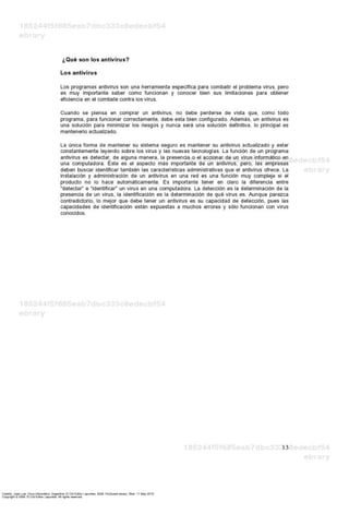 Castillo, José Luis. Virus informático. Argentina: El Cid Editor | apuntes, 2009. ProQuest ebrary. Web. 11 May 2015.
Copyright © 2009. El Cid Editor | apuntes. All rights reserved.
 