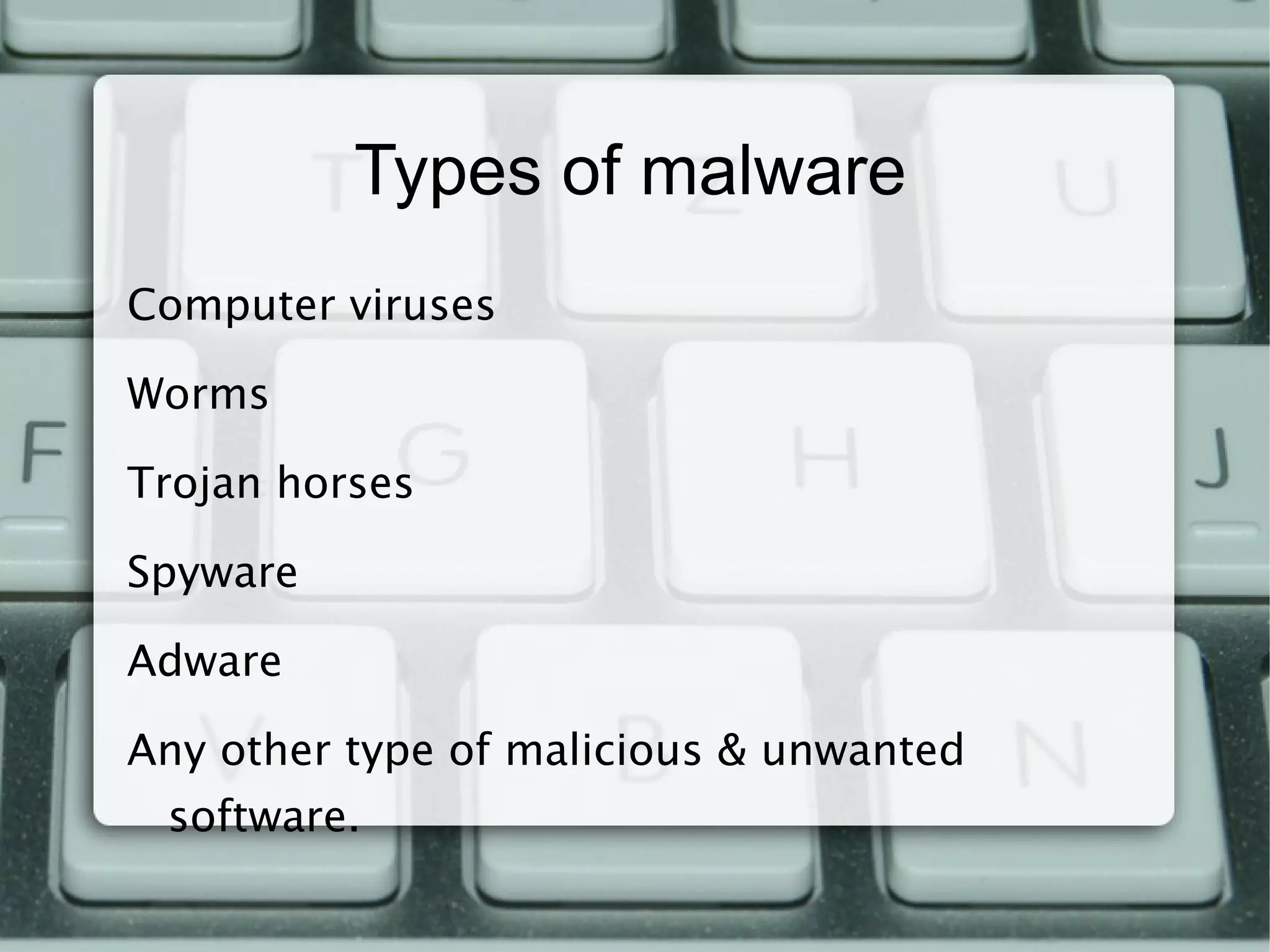 Types of malware Computer viruses 