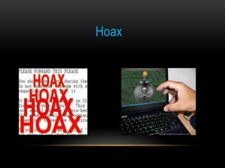 Hoax
 