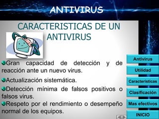 Caracteristicas de los antivirus informaticos