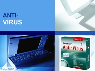 ANTI- VIRUS 