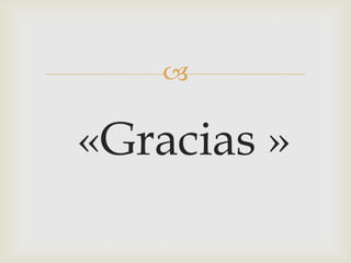 

«Gracias »
 