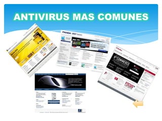 ANTIVIRUS MAS COMUNES
 