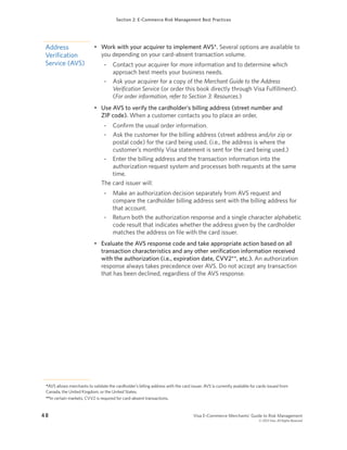 Section 2: E-Commerce Risk Management Best Practices
4 8 		 Visa E-Commerce Merchants’ Guide to Risk Management
	 © 2013 V...