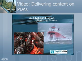 Video: Delivering content on PDAs 