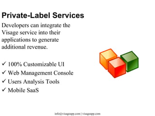 Visage Augmented Reality Platform Featurtes