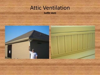 Attic VentilationSoffit Vent