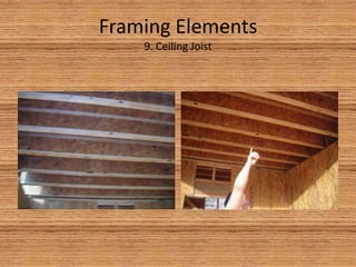 Framing Elements6. Stud