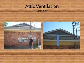 Attic VentilationGable Vent