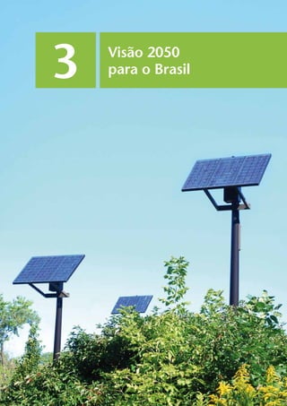 Visão 2050
para o Brasil3
 