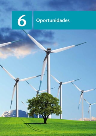 Oportunidades
6
 
