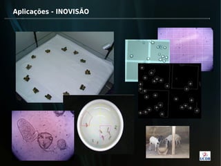 Aplicações - INOVISÃO
 