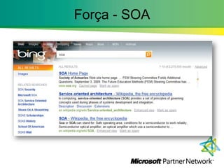 Força - SOA