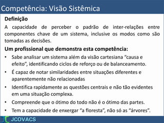Visão Sistêmica - Uma competência gerencial. | PDF