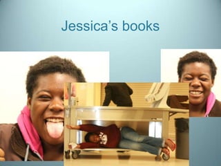 Jessica’s books 
