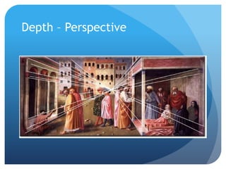 Depth – Perspective