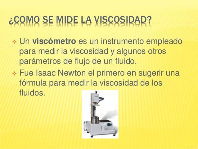 Viscosidad de los fluidos ale