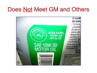 Does Not Meet GM and Others
 