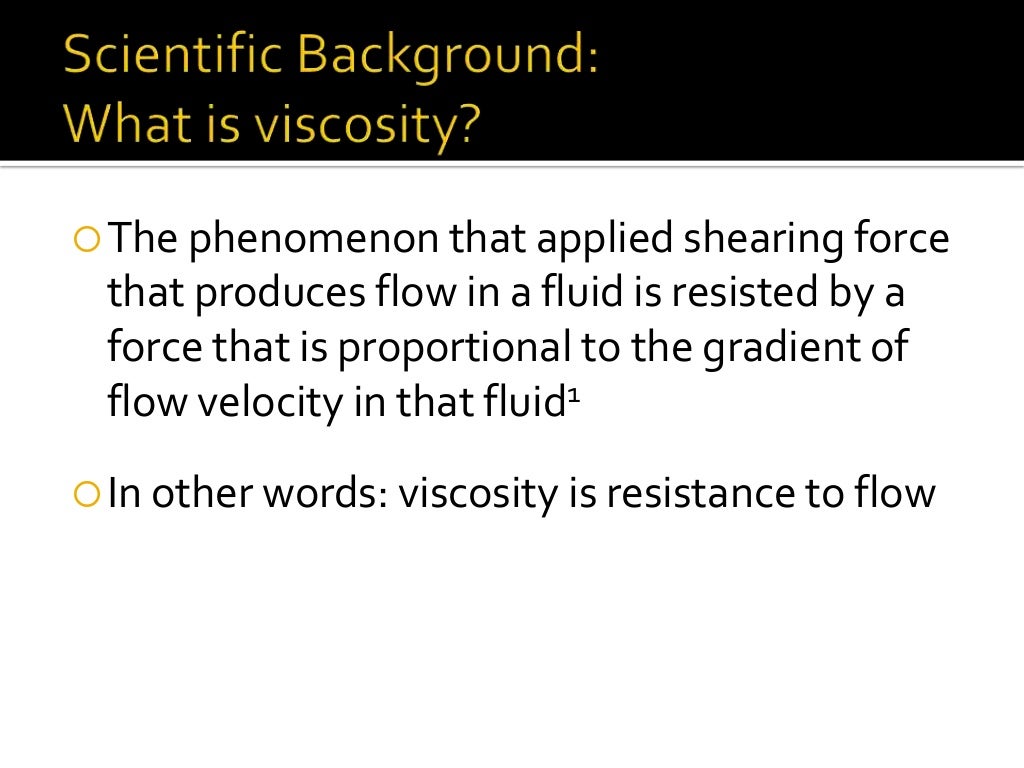 Viscosity Variations with Molecular Structure