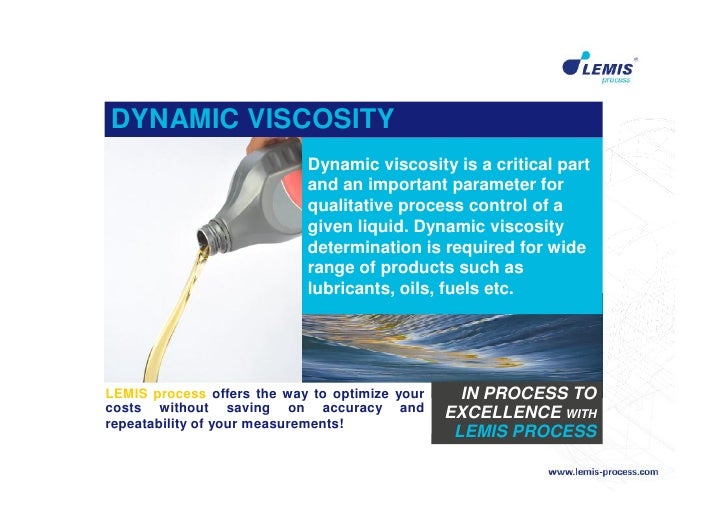 Viscosity Process