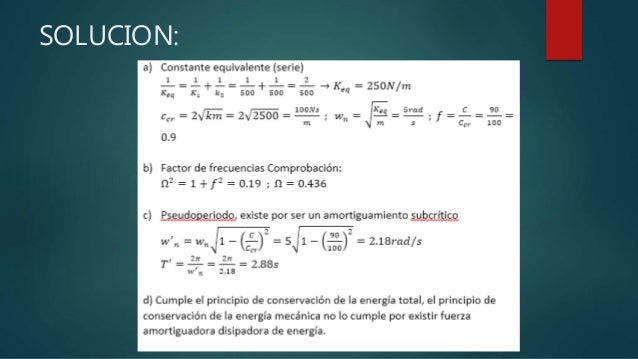 oscilacion armonica amortiguada vibraciones mecanicas libres amortiguadas oscilacion armonica amortiguada vibraciones mecanicas libres amortiguadas