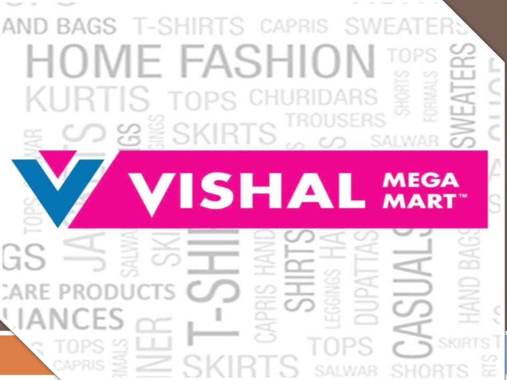 Vishal mega mart