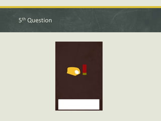 5th Question
 