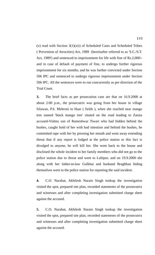 [ 2 ]
(v) read with Section 3(1)(xii) of Scheduled Casts and Scheduled Tribes
( Prevention of Atrocities) Act, 1989 (herei...